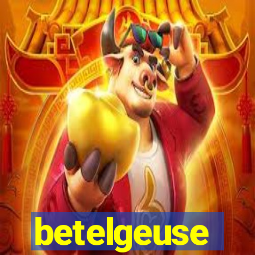 betelgeuse significado espiritual